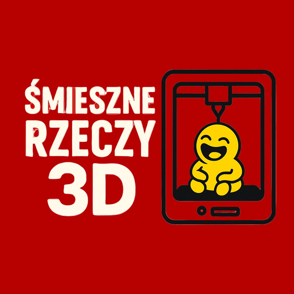 Śmieszne Rzeczy 3D